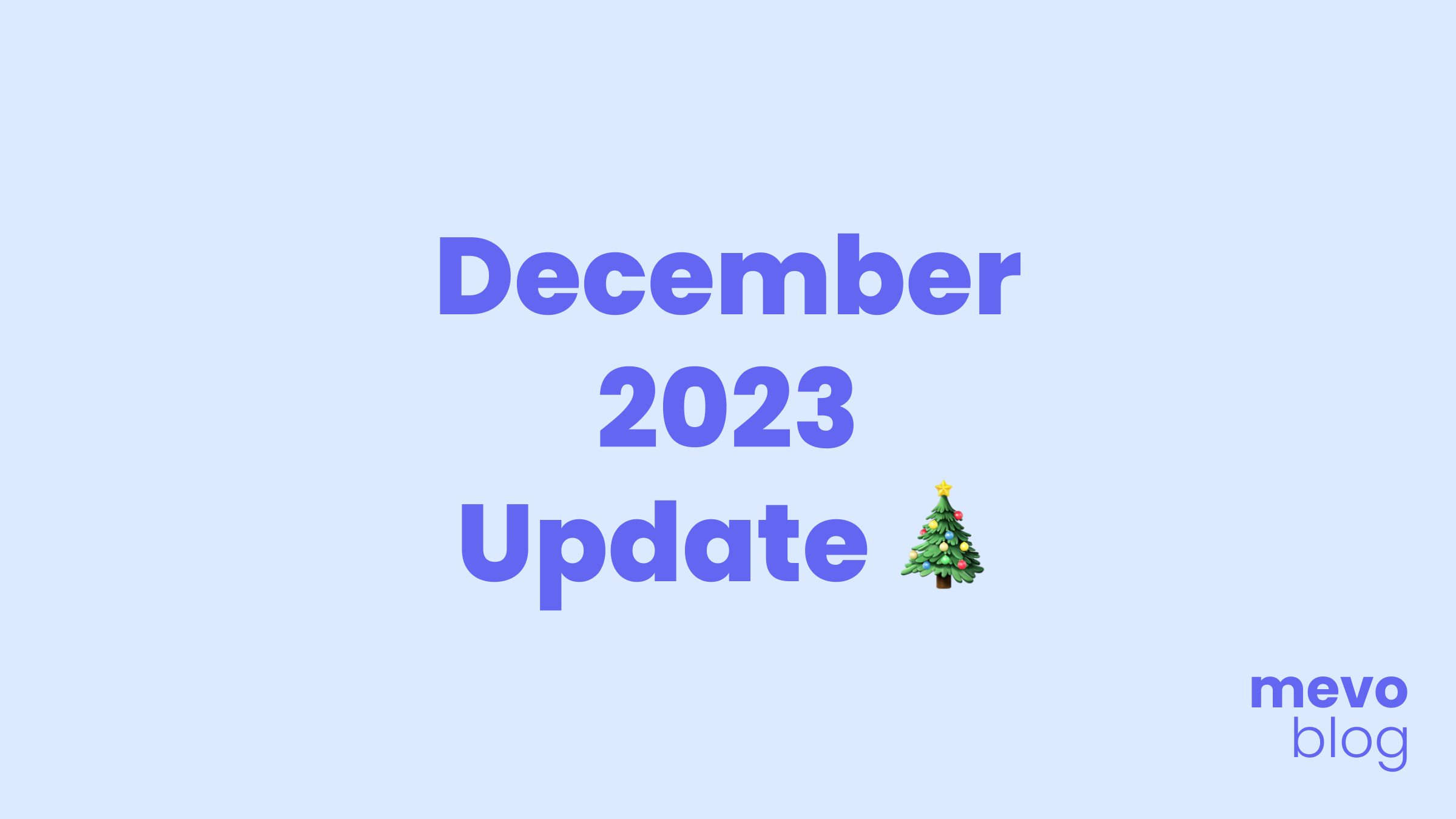 December 2023 Update: Popup and Page Customization, Localization Options, and more.