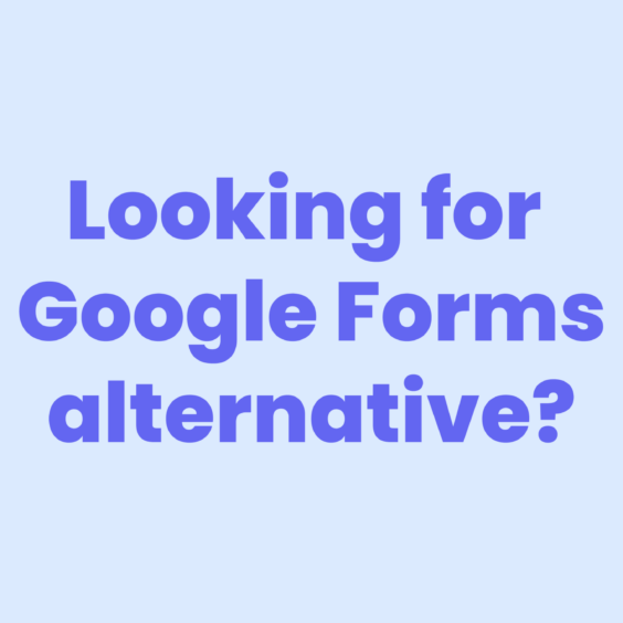Looking for a Google Forms alternative? Check out mevo