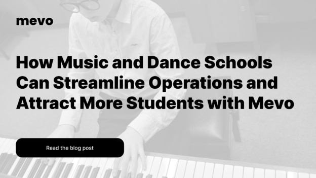 How Music and Dance Schools Can Streamline Operations and Attract More Students with Mevo